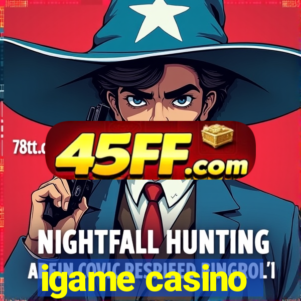 igame casino